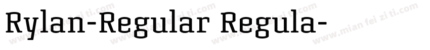Rylan-Regular Regula字体转换